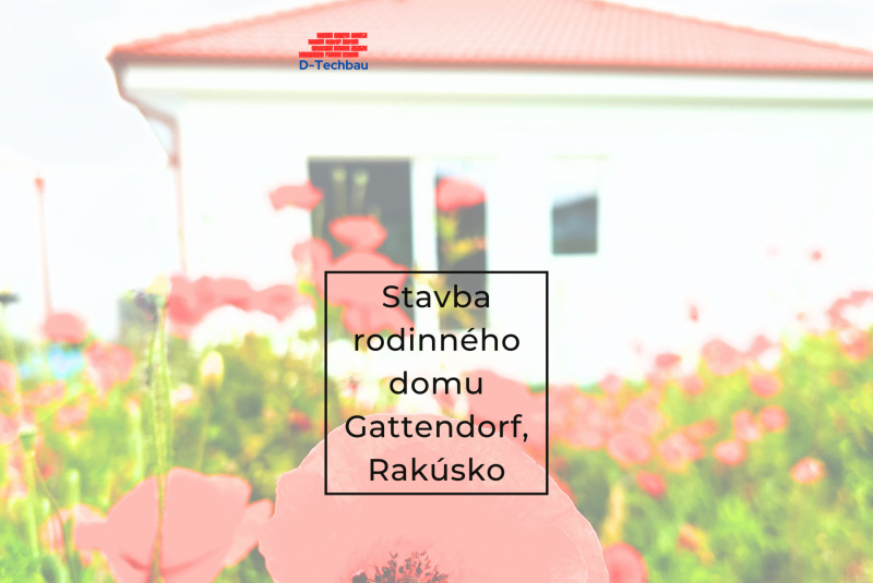 Stavba rodinného domu v Rakúsku, Gattendorf ZAL22 Stavba rodinného domu v Rakúsku, Gattendorf ZAL22
