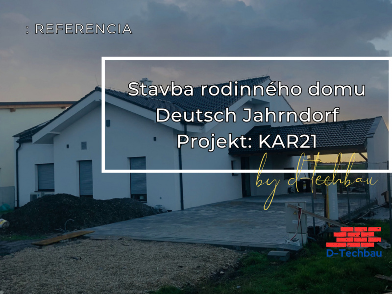 Stavba domu v Rakúsku, Deutsch Jahrndorf KAR21 Stavba domu v Rakúsku, Deutsch Jahrndorf KAR21