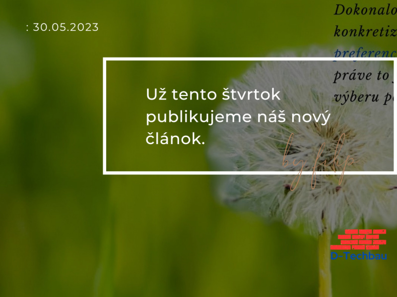 Nový článok už tento štvrtok? Tešíme sa! Nový článok už tento štvrtok? Tešíme sa!