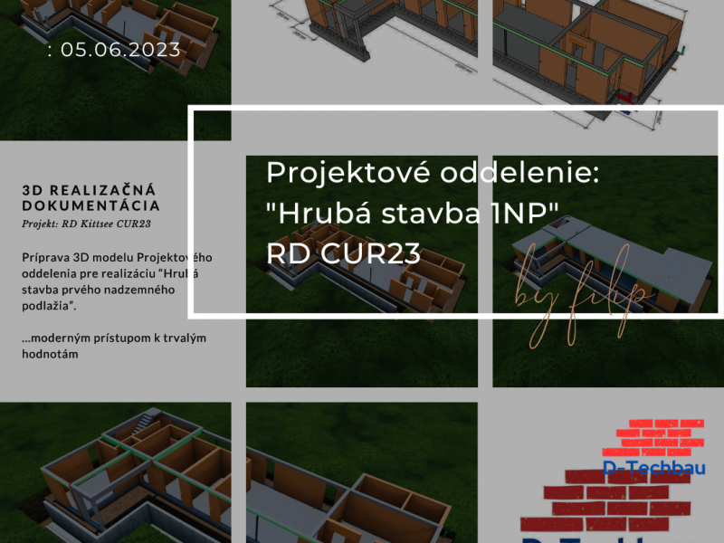 Projektové oddelenie: 3D Hrubá stavba 1NP RD CUR23 Projektové oddelenie: 3D Hrubá stavba 1NP RD CUR23