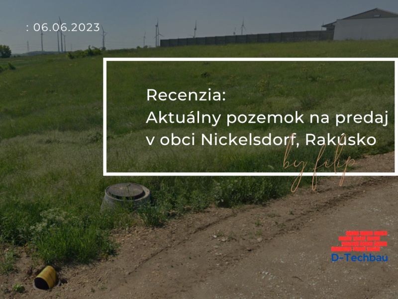 Recenzia: Aktuálny pozemok na predaj v obci Nickelsdorf, Rakúsko