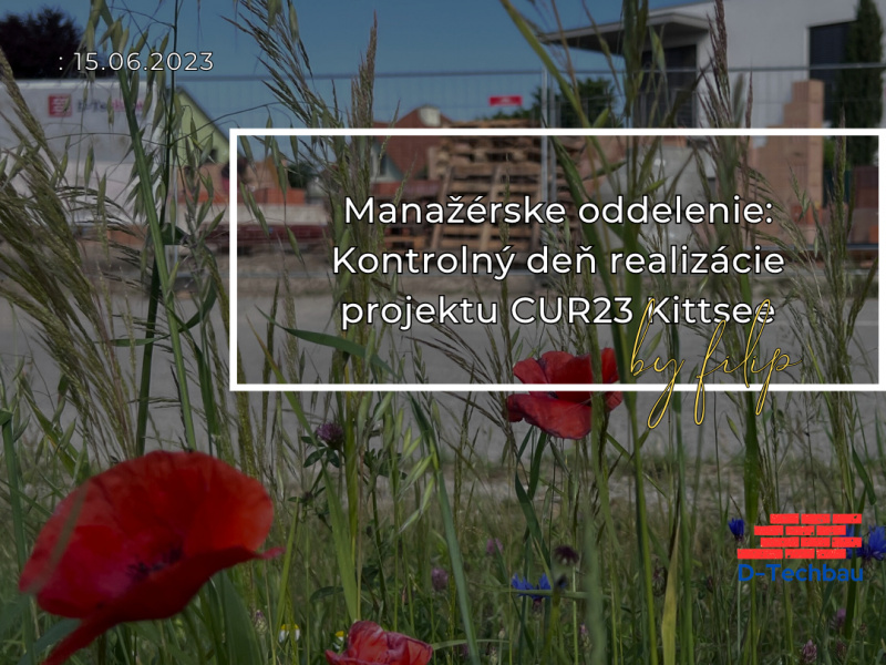 Manažérske oddelenie: Kontrolný deň realizácie projektu stavby domu CUR23 Kittsee, Rakúsko Manažérske oddelenie: Kontrolný deň realizácie projektu stavby domu CUR23 Kittsee, Rakúsko