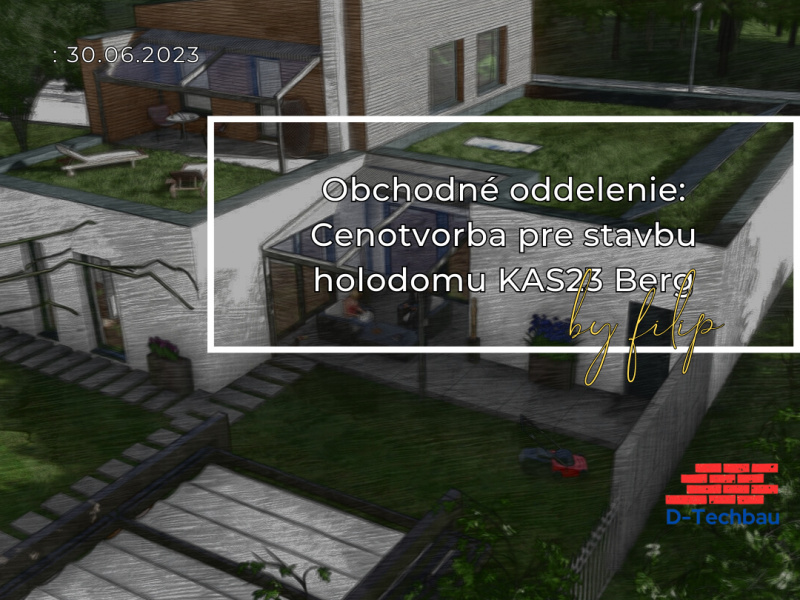 Obchodné oddelenie: Cenotvorba pre stavbu holodomu KAS23 Berg, Rakúsko