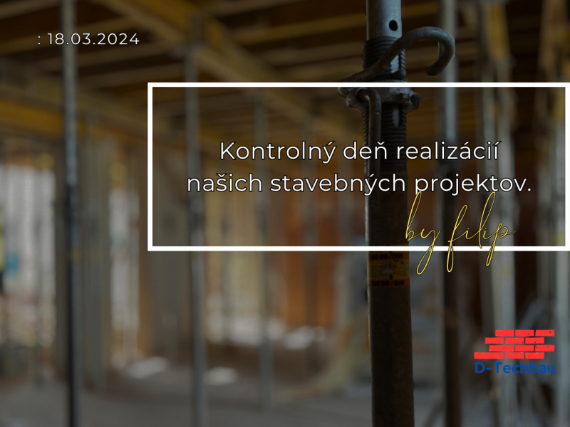 Manažérske oddelenie: Kontrolný deň realizácií našich stavebných projektov v Rakúsku Manažérske oddelenie: Kontrolný deň realizácií našich stavebných projektov v Rakúsku