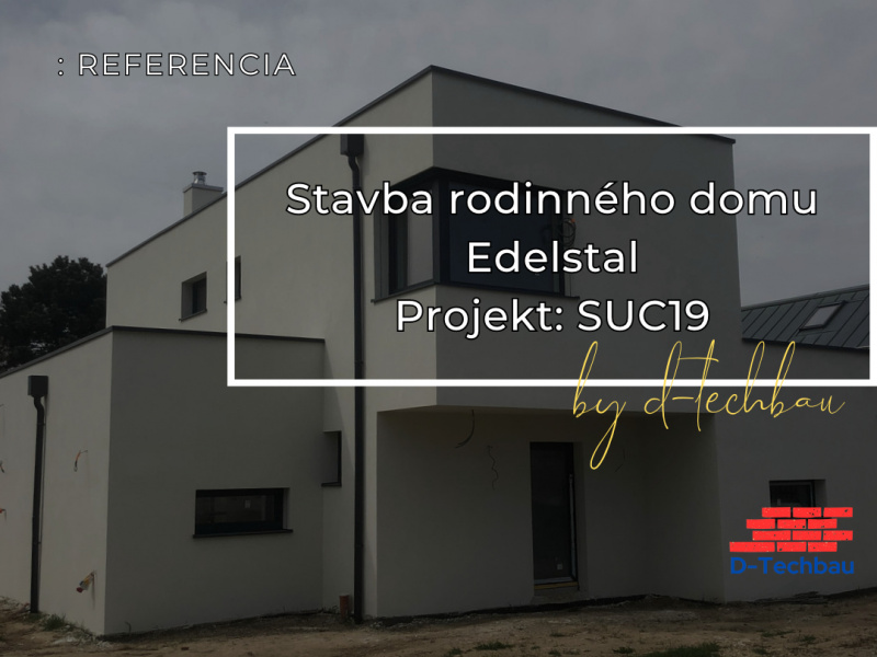 Stavba domu v Rakúsku, Edelstal SUC19 Stavba domu v Rakúsku, Edelstal SUC19