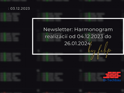 Newsletter: Harmonogram realizácií (od 04.12.2023 do 26.01.2024)